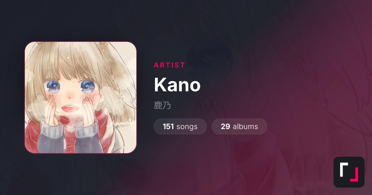 Kano — LISTEN.moe