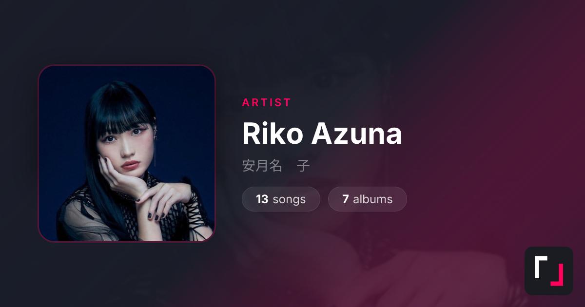 Riko Azuna — LISTEN.moe